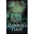 The Plowman's Plight