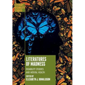 Literatures of Madness: Disability Studies and Mental Health