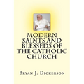 Modern Saints and Blesseds of the Catholic Church
