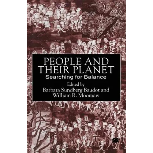 People and Their Planet: Searching for Balance