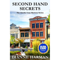 Second Hand Secrets: An Ozark Cozy Mystery