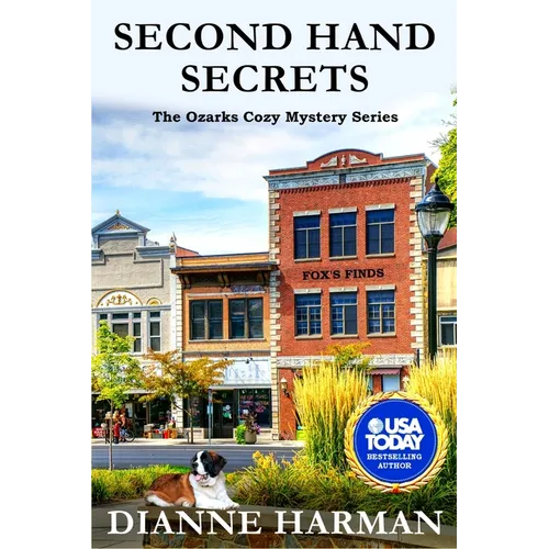 Second Hand Secrets: An Ozark Cozy Mystery