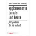 Aggiornamento - Damals Und Heute: Perspektiven Fur Die Zukunft