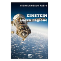 Einstein aveva ragione