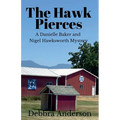 The Hawk Pierces