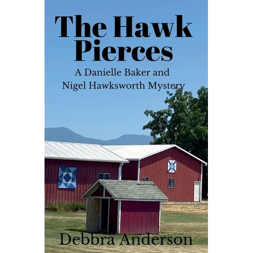 The Hawk Pierces