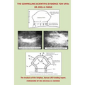 The Compelling Scientific Evidence for UFOs: The Analysis of the Delphos, Kansas UFO Landing Report