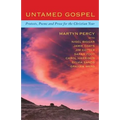 Untamed Gospel: Protests, Poems and Prose for the Christian Year