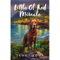 Little Ol' Red Miracle