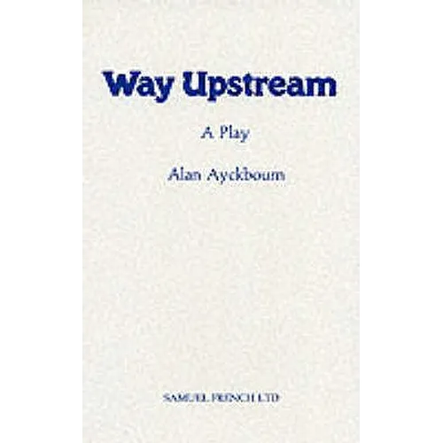 Way Upstream