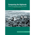 Conquering the Highlands: A history of the afforestation of the Scottish uplands