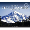 Welcome to Mount Rainier National Park