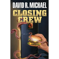 Closing Crew