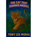 The Cat That Changed America: The true Hollywood story of P22 mountain lion