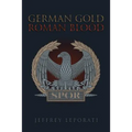 German Gold Roman Blood