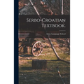 Serbo-Croatian Textbook.