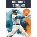 Detroit Tigers Fun Facts