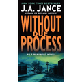Without Due Process: A J.P. Beaumont Novel