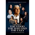 Faith Beyond the Good, the Bad and the Ugly