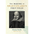 The Making of Shakespeare's First Folio