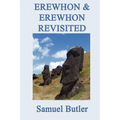 Erewhon and Erewhon Revisited
