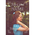 My Good Name