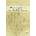 Matriz de significados del Libro de los Cambios