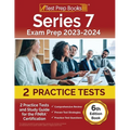 Series 7 Exam Prep 2024-2025: 2 Practice Tests and Study Guide for the FINRA Certification [6th Edition Book]