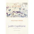 Another Order: Selected Works