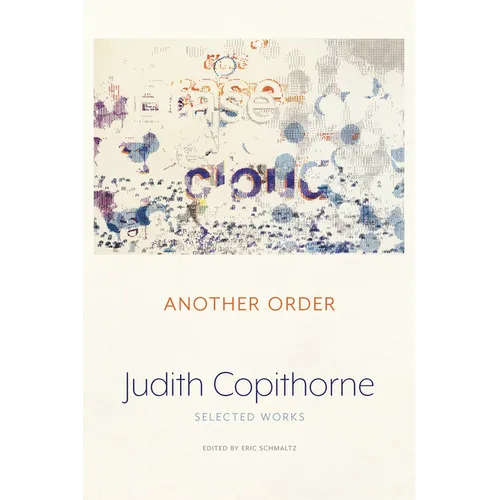 Another Order: Selected Works