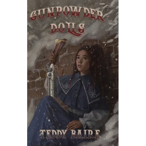 Gunpowder Dolls