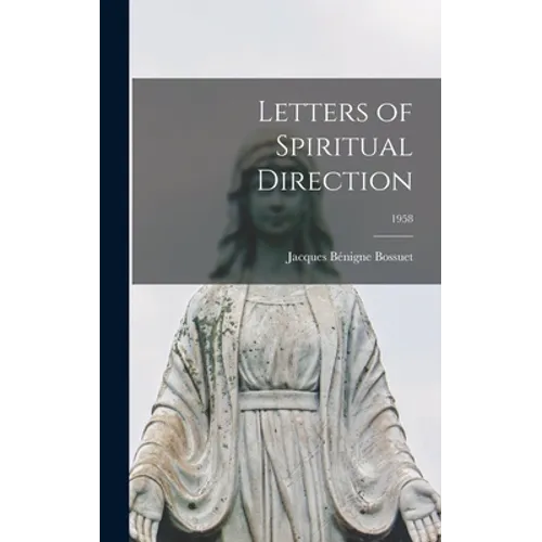 Letters of Spiritual Direction; 1958 - Hardcover