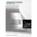 Arquitectura, Modernidad y Conocimiento