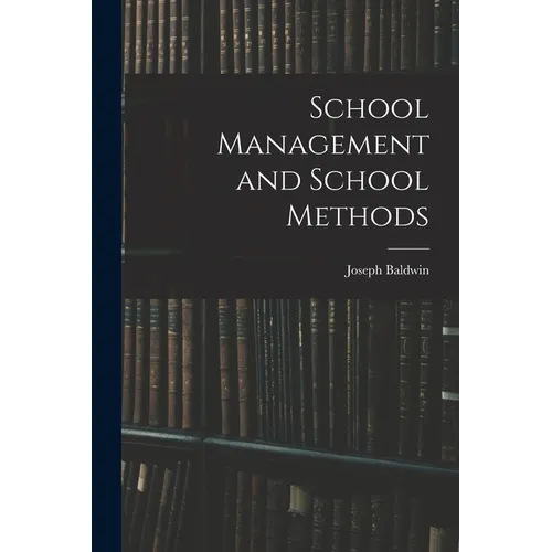 School Management and School Methods