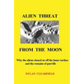 Alien Threat From the Moon