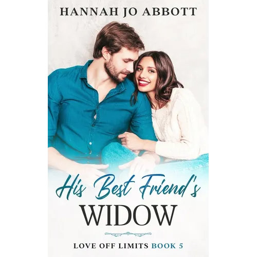 His Best Friend's Widow