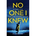 No One I Knew