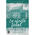La Oferta Final / Final Offer