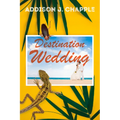 Destination Wedding