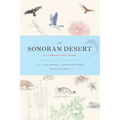 The Sonoran Desert: A Literary Field Guide