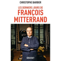 Les derniers jours de François Mitterrand
