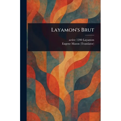 Layamon's Brut