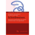 Schreibweisen: Autorschaft, Schreibpraktiken Und -Formate Im Feld Der Kinder- Und Jugendmedien