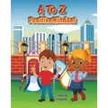 A- Z Positive Mindset: For Children
