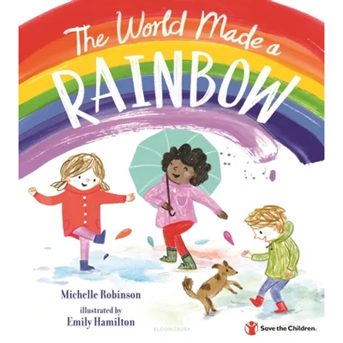 The World Made a Rainbow