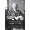 The Philosophy of Symbolic Forms, Volume 3: Phenomenology of Cognition