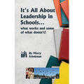It's All About Leadership in Schools...