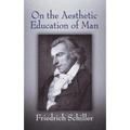 On the Aesthetic Education of Man