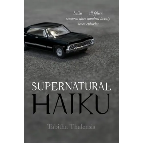 Supernatural Haiku