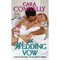 The Wedding Vow: A Save the Date Novel: The Billionaire's Demand